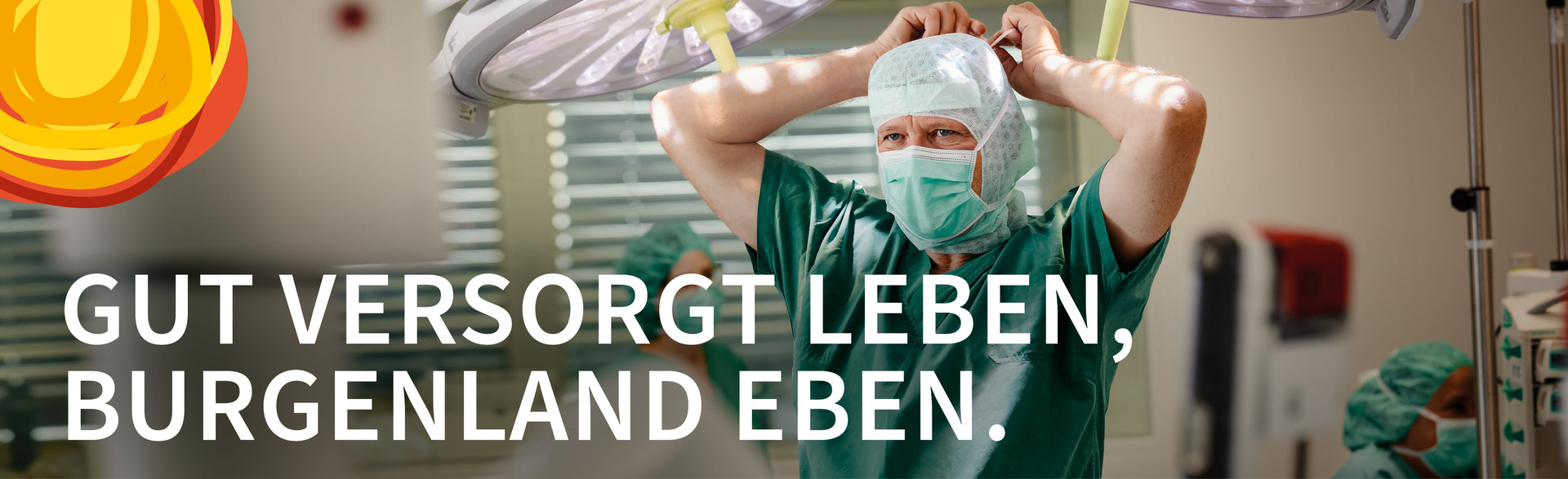 Gut versorgt leben, Burgenland eben: Foto mit Chirurg