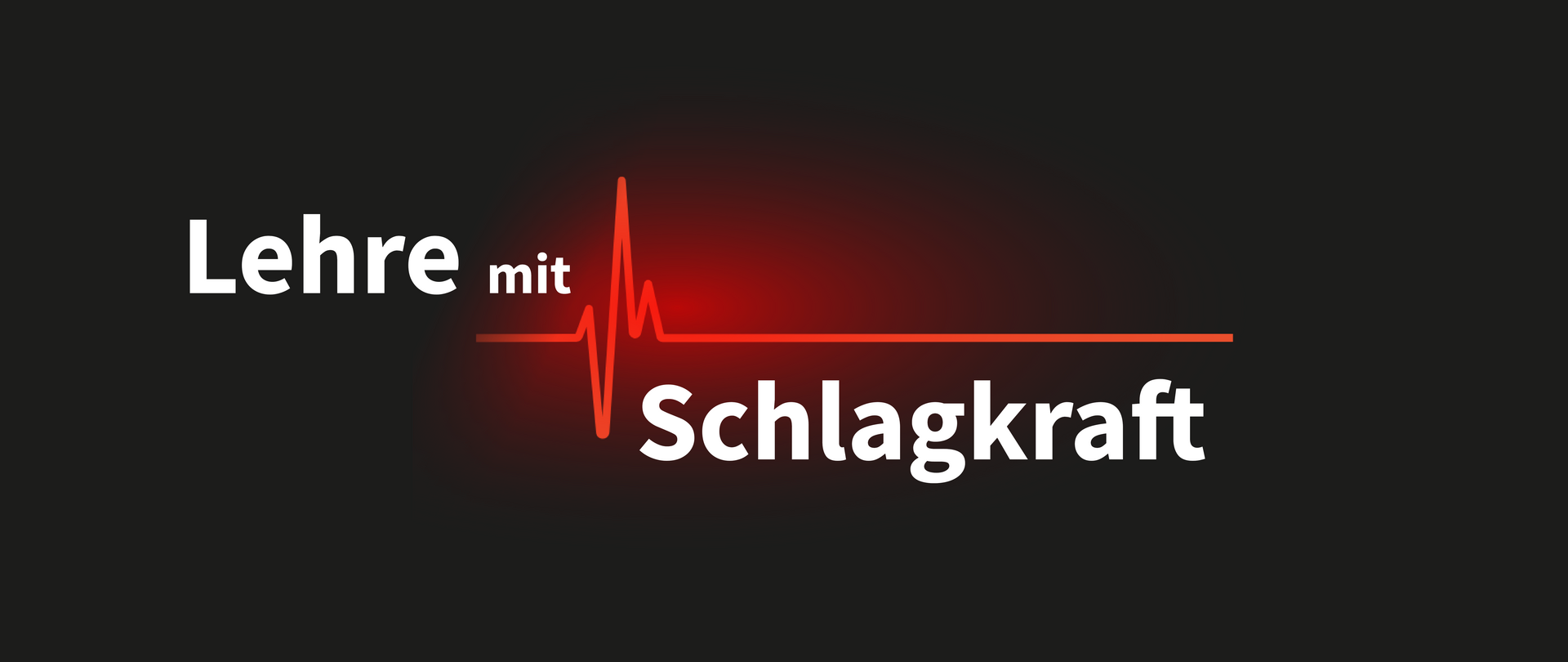 Symbol: EKG, Text: Lehre mit Schlagkraft